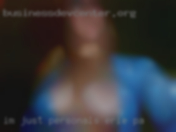 Im just looking for a good personals Erie, PA and fun time.
